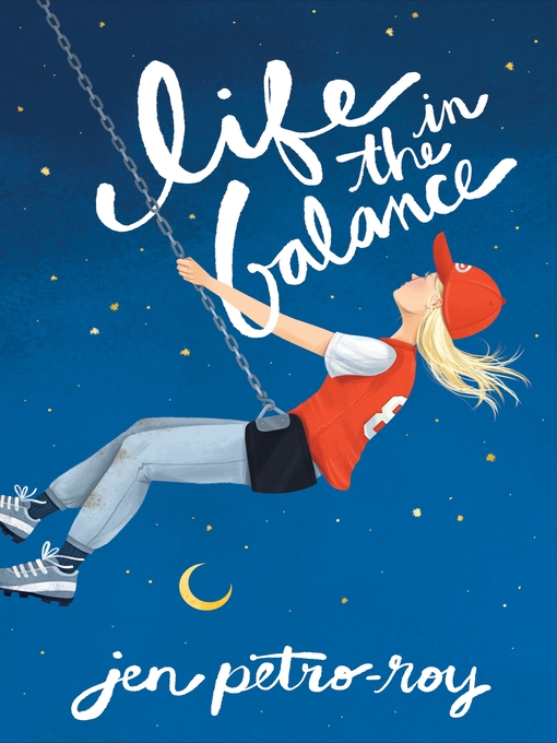 Title details for Life in the Balance by Jen Petro-Roy - Available